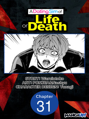 cover image of A Dating Sim of Life or Death, Chapter 31